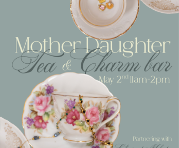Mother Daughter Tea
